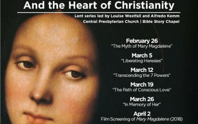 FFC: On the Wisdom Path Lent Series: “Rediscovering Mary Magdalene and the Heart of Christianity”
